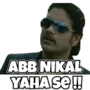 ABB NIKAL YAHA se!!