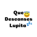 Que Descanses Lupita z²z