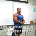 desculpa professora, é que eu sou meio tímido,
