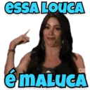 Loucos 1