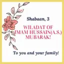Wiladat of Imam Hussain (a.s.) 6