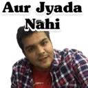 Aur Jyada Nahi