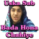 Uska Sab Bada Hona Chahiye