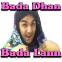 Bada Dhan Bada Lann