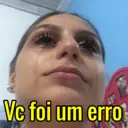 Ve foi um erro