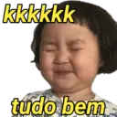 kkkkkk tudo bem