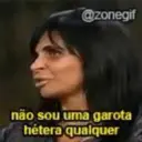 @zonegif não sou uma garota hétera qualquer