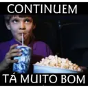 CONTINUEM TÁ MUITO BOM