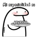 Mi especialidad
anabelle
payasear
es
