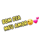 Bom dia meu amor 3