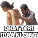 DHAT TERI MAA KI CHUT