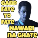 GAND FATE TO FATE NAWABI NA GHATE