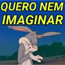 QUERO NEM
IMAGINAR