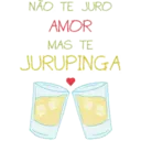 NÃO TE JURO
AMOR
MAS TE
JURUPINGA
n