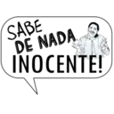 SABE
DE NADA
56
INOCENTE!