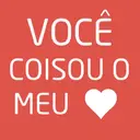 VOCÊ
o nosio
MEU