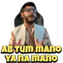 AB TUM MANO
YANA MANO