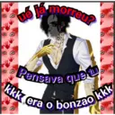 ué ja morreu?
Pensava que
kkk era o bonzao kkk
WA
