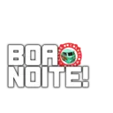 BOAS
NOITE!