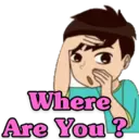 Where
Are You?