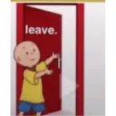 leave.