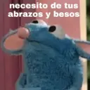 necesito
de tus
abrazos y besos