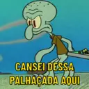 CANSEI DESSA
T11
PALHAÇADA AQUI