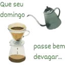 Que seu
domingo
passe bem
devagar...