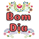 Bom Dia