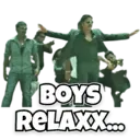 BOYS RELAXX...