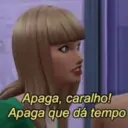 Apaga, caralho! Apaga que dá tempo
