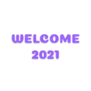 WELCOME 2021