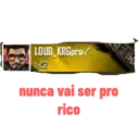 F LOUD KRGpro Lv52 nunca vai ser pro rico