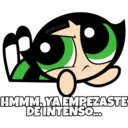 @edhumw HMMM. YA EMPEZASTE DE INTENSO...