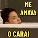 ME AMAVA O CARAI