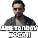 ABB TANDAV HOGA!!