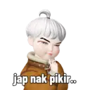 jap nak pikir..