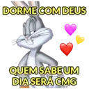 DORME COM DEUS QUEM SABE UM DIA SERÁ CMG