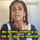 @zonegif eu tenho vivência e sei do que to falando