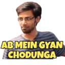AB MEIN GYAN CHODUNGA