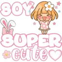 SOY
SUPER
*cute