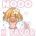 NOOO
X FAVOR