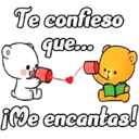 Te confieso
que...
¡Me encantas!