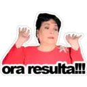 ora resulta!