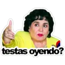 testas oyendo?