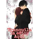 babie!!
Tranquila
Ya estoy
Aqui
