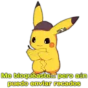 Chach Me bloqueaste... pero aún puedo enviar recados