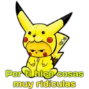 Por ti hice cosas muy ridículas