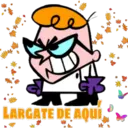 LARGATE DE AQUI.
