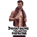 DIOSA, HAZME
DISFRUTAR